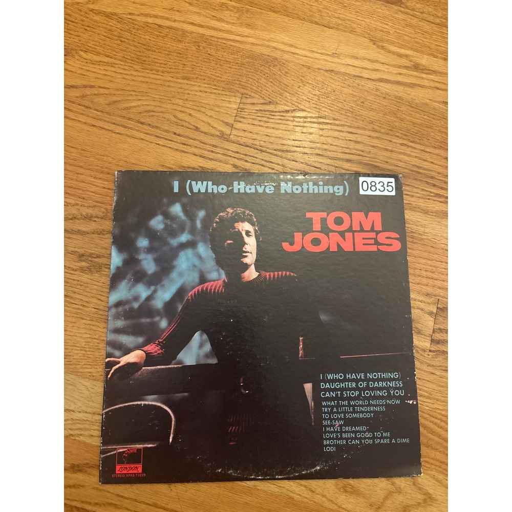 Tom Jones I Who Have Nothing Vinyl LP Parrot XPAS 71039 1970 12" Pop Record